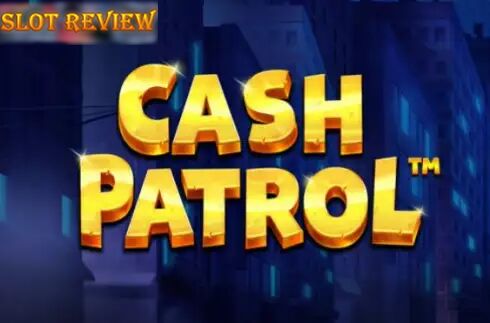 Cash Patrol